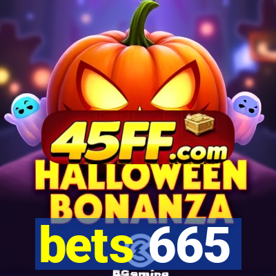 bets 665